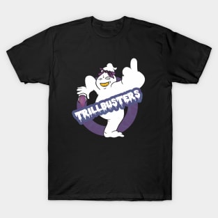 trillbusters T-Shirt